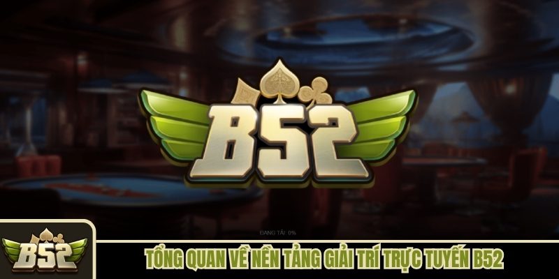 B52 Mpostfoundation.nl | Tải B52club | Cổng Game Bài Đổi Thưởng Bom Tấn B52 Club 3 Tổng quan về cổng game giải trí đổi thưởng B52
